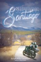 Surviving Santiago 0762456337 Book Cover