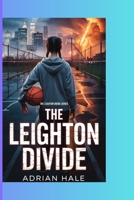 THE LEIGHTON DIVIDE B0GMD651TG Book Cover