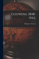 Gouwens, 1848-1942. 1014099390 Book Cover