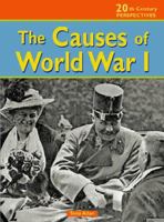 The Causes of World War I (20th Century Perspectives) 1403446202 Book Cover