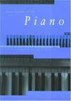 Encyclopedia of the Piano (Music - Reference) (Garland Reference Library of the Humanities) 0815325827 Book Cover
