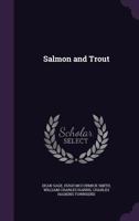 Salmon and Trout 1016949847 Book Cover