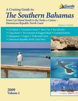 Southern Bahamas Cruising Guide - Volume 2 1892399296 Book Cover