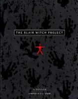 The Blair Witch Project: A Dossier 0739405586 Book Cover