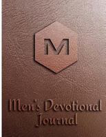 Men's Devotional Journal: 15 Weeks Devotional Journal for Men: Prayer, Inspirations, Gratitude and Other 1976438624 Book Cover