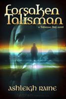 Forsaken Talisman 1419950649 Book Cover