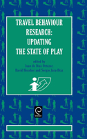 Travel Behaviour Research: Updating the State of Play 008043360X Book Cover