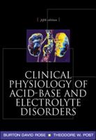 Clinical Physiology of Acid-Base and Electrolyte Disorders 0070536228 Book Cover