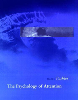 The Psychology of Attention (Bradford Book) 026266156X Book Cover