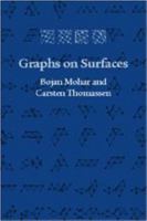 Graphs on Surfaces (Johns Hopkins Studies in the Mathematical Sciences) 0801866898 Book Cover