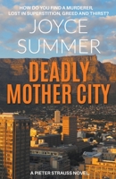 Deadly Mother City B09HRBD1DK Book Cover