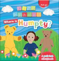 Where is Humpty? 1760681237 Book Cover
