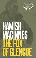 The Fox of Glencoe : Hamish Macinnes 1907233636 Book Cover