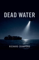 Dead Water B0GDTBNQWZ Book Cover