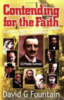 Contending for the Faith 1870855329 Book Cover