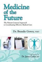 Medicine of the Future 0986185000 Book Cover
