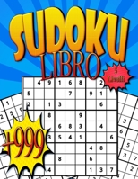 +999 SUDOKU Libro 5 Livelli: Facile Da Estremo, Libro Di Giochi Per Adulti Con Soluzioni, 1008 Griglie, Grande Formato B088JCHYK4 Book Cover