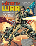Our Artists at War: The Best of the Best American War Comics 160549108X Book Cover