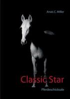 Classic Star 3743116286 Book Cover