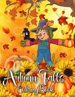 autumn falls coloring book: hello autumn adult coloring books New Collection autumn coloring books for adults Relaxing Country Landscapes and Cute Farm Animals Farm B08JZCCYYP Book Cover