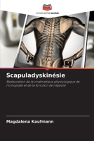 Scapuladyskinésie (French Edition) 6200772762 Book Cover