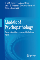 Models of Psychopathology: Generational Processes and Relational Roles 1461480809 Book Cover
