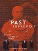 Past Imperfect: A Museum Looks at Itself 1565841662 Book Cover