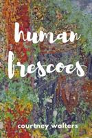 human frescoes 198198612X Book Cover