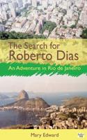 The Search for Roberto Dias 1515370151 Book Cover