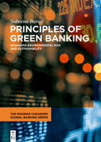 Principles of Green Banking: Managing Environmental Risk and Sustainability 3110992205 Book Cover