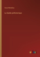 La Suède préhistorique 3385048257 Book Cover