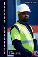 Beyond Concrete B0CGL3KSS8 Book Cover