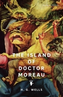 The Island of Doctor Moreau (Signature Editions) 1454962437 Book Cover