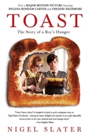 Toast: the story of a boy's hunger 1841154717 Book Cover