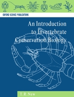 Introduction to Invertebrate Conservation Biology 0198540515 Book Cover
