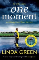 One Moment 1787478742 Book Cover