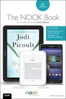 The Nook Book: An Unofficial Guide: Everything You Need to Know about the Samsung Galaxy Tab 4 Nook, Nook Glowlight, and Nook Reading Apps 0789754487 Book Cover