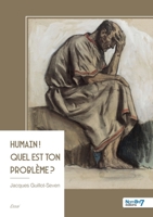 Humain ! Quel est ton problème ? (French Edition) B0GFD13B5Y Book Cover