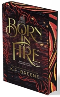Born in Fire 1732798974 Book Cover