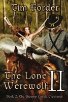 The Lone Werewolf II 1680460315 Book Cover