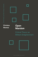 Open Marxism: Negative Critique, Subversion and Human Emancipation 1350073326 Book Cover