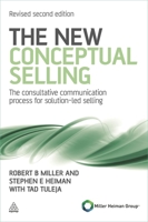 The New Conceptual Selling: The Most Effective and Proven Method for Face-to-Face Sales Planning 0446695181 Book Cover