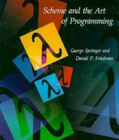 Scheme and the Art of Programming 0262192888 Book Cover