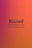 Record: Journal prompts for writers, travelers, and those who think they aren’t good at journaling B0F6YQQCTP Book Cover