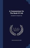 A Commentary On The Book Of Job: Intended For Popular Use 1021002410 Book Cover