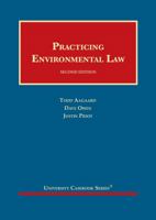 Practicing Environmental Law (University Casebook Series) 1634593073 Book Cover