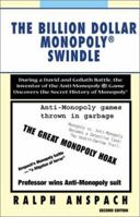 The Billion Dollar Monopoly (r) Swindle 0738831395 Book Cover