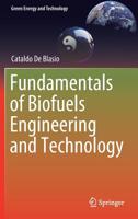 Fundamentals of Biofuels Engineering and Technology 3030115984 Book Cover
