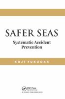 Safer Seas: Systematic Accident Prevention 1138388939 Book Cover