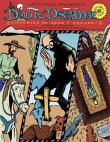 Dead in Desemboque: Historias de Amor Y Sangre 1933368357 Book Cover